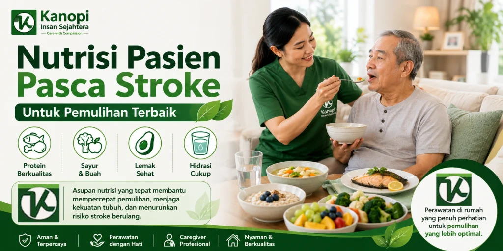 Nutrisi Pasien Pasca Stroke Untuk Pemulihan Berkualitas Terbaik !