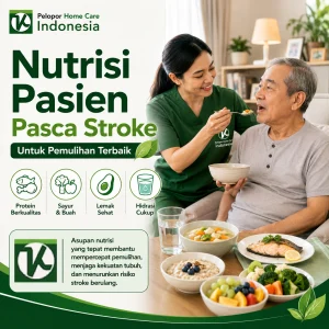 Nutrisi Pasien Pasca Stroke Untuk Pemulihan Terbaik !