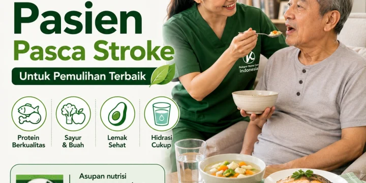 Nutrisi Pasien Pasca Stroke Untuk Pemulihan Terbaik